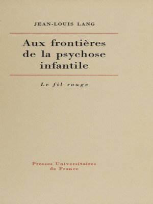 cover image of Aux frontières de la psychose infantile